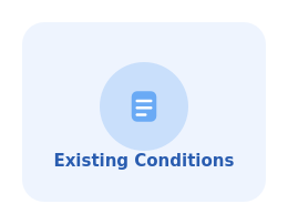 Existing Conditions